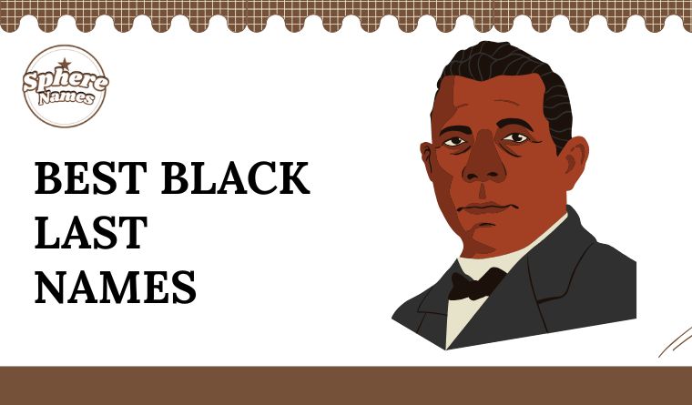 Best Black Last Names
