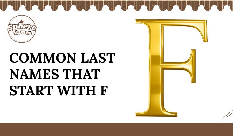 Common Last Names That Start With F
