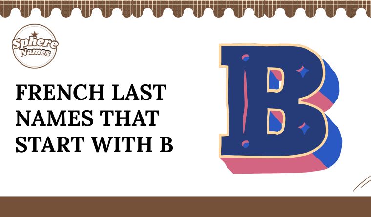 French Last Names That Start With B