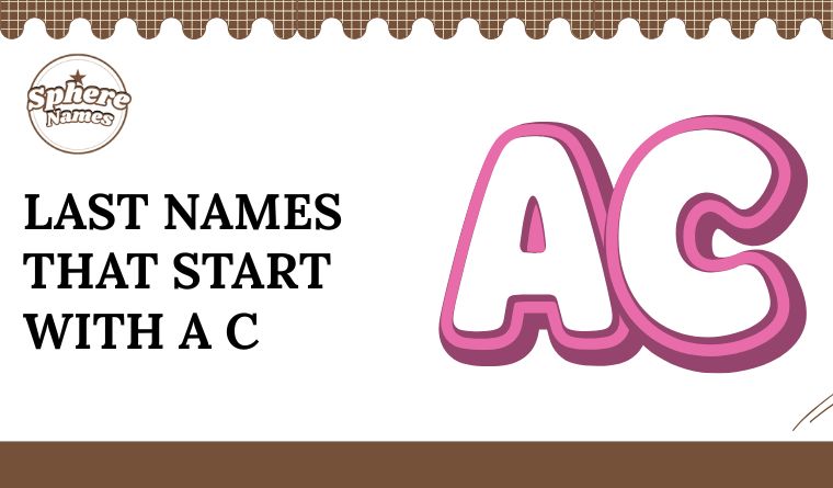 Last Names That Start With A C