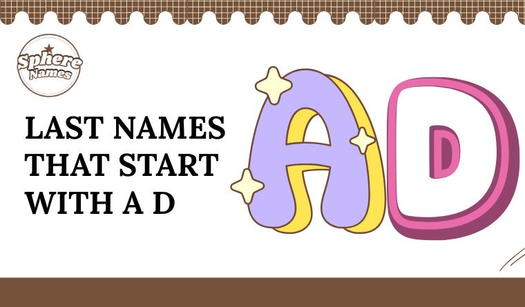 Last Names That Start With A D