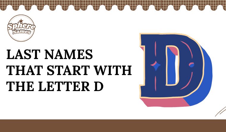 Last Names That Start With the Letter D