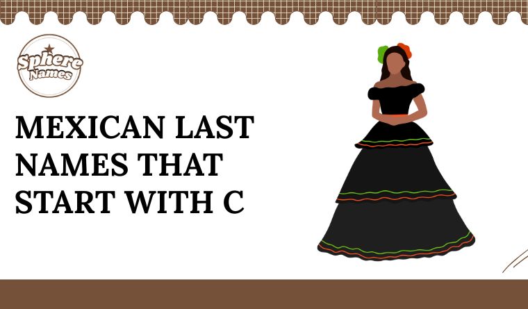 Mexican Last Names That Start With C