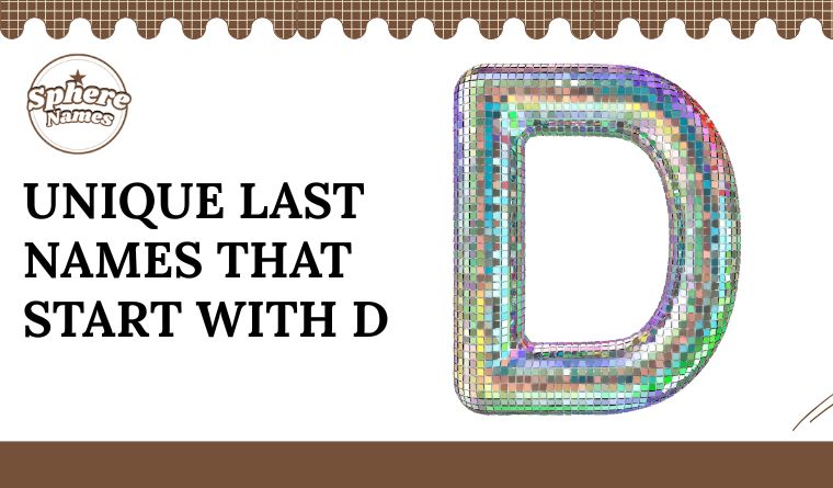 Unique Last Names That Start With D