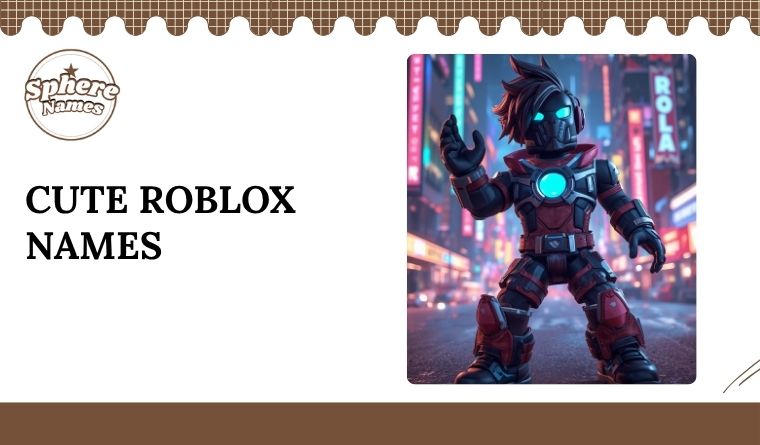 Cute Roblox Names