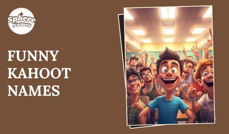 Funny Kahoot Names