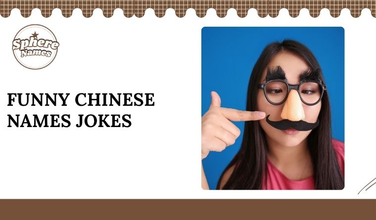 Funny Chinese Names Jokes