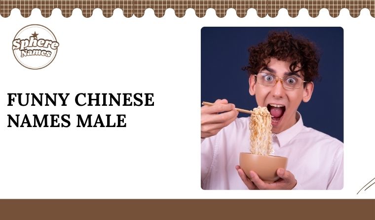 Funny Chinese Names Male