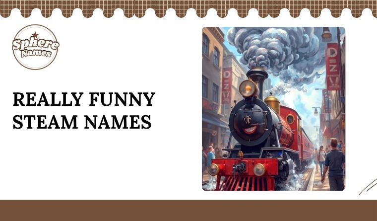 Really Funny Steam Names