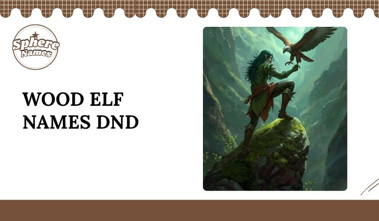 Wood Elf Names DND