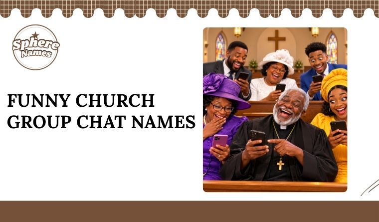 Funny Church Group Chat Names