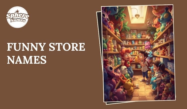 Funny Store Names